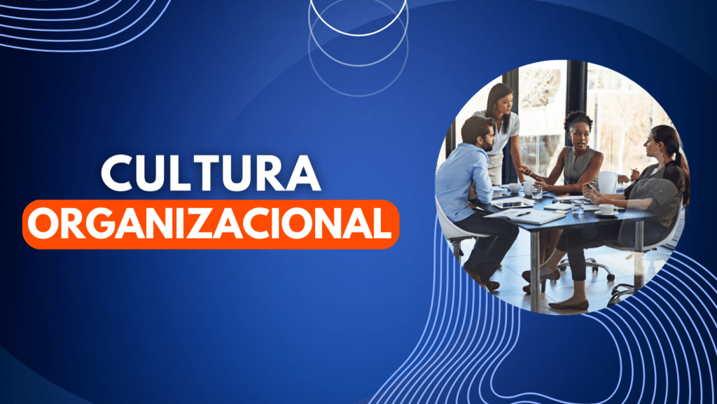 Cultura Organizacional: Qual a sua importância? - Perfix Consultoria